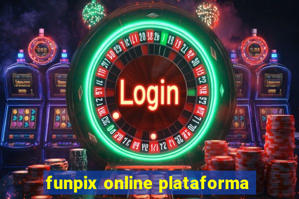 funpix online plataforma